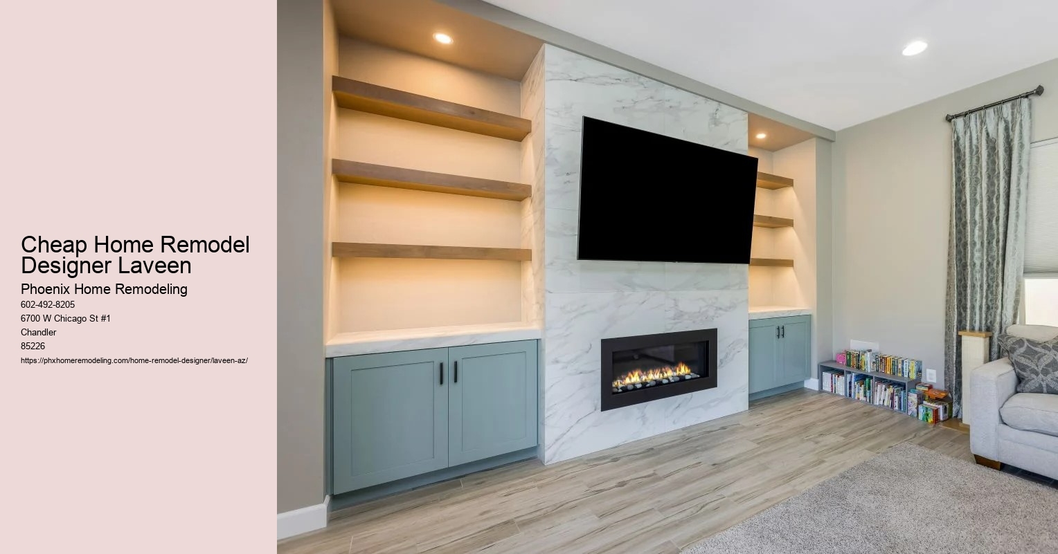 Cheap Home Remodel Designer Laveen